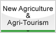 New Agriculture & Agri-Tourism